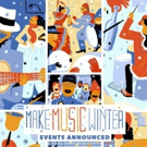 Make Music Winter Sets 2017 Parade Lineup Across the Five Boroughs