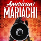 Old Globe and DCPA Announce Full Cast of AMERICAN MARIACHI
