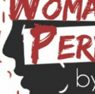 THE WOMAN IS PERFECTED Gets World Premiere at Hollywood Fringe Today Photo