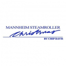 MANNHEIM STEAMROLLER CHRISTMAS Comes to the Orpheum