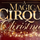 The VETS to Host A MAGICAL CIRQUE CHRISTMAS