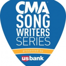 CMA Songwriters Series Presented By U.S. Bank Announces Chicago Performance