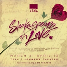 SHAKESPEARE IN LOVE Closes Out Nashville Rep's 2018-19 Season at TPAC's Johnson…