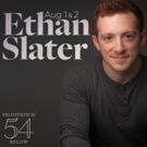 Ethan Slater Will Make His Feinstein's/54 Below Solo Debut This August Video