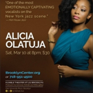 Alicia Olatuja Returns Home To Brooklyn March 10