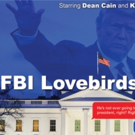 Washington D.C. Theatre Cancels Production of FBI LOVEBIRDS Due to Threats of Violenc Photo