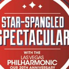 New Details Announced for July 4 STAR SPANGLED SPECTACULAR Photo