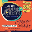 Embrace Your Voice at ENCUENTRO DE LAS AMERICAS