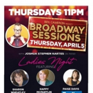 Broadway Sessions Offers 'Ladies Night' Video