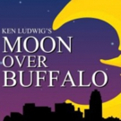 BWW Feature: MOON OVER BUFFALO at ALBAN ARTS CENTER