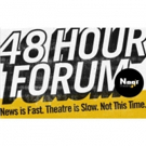 Noor Theatre Announces Playwrights and Directors for 3rd Annual 48 HOUR FORUM Video