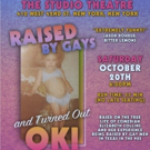 RAISED BY GAYS AND TURNED OUT OK! Comes to Theatre Row One Night Only Video