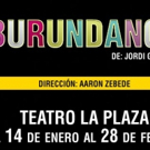 BURUNDANGA Playing at TEATRO LA PLAZA Through 2/28 Photo