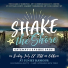 The Gateway Announces Annual Benefit Shake The Shore Video