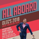 Oleg Frish Celebrates His U.S. 25th Anniversary With 2018 Great American Tour