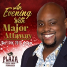 Plaza Theatre Company Hosts AN EVENING WITH MAJOR ATTAWAY