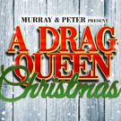 Murray & Peter Present A DRAG QUEEN CHRISTMAS At The Brown Theatre Video