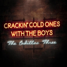The Cadillac Three Release New Single CRACKIN COLD ONES WITH THE BOYS