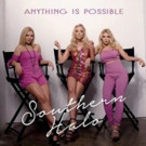 SOUTHERN HALO Proves Once Again That 'Anything Is Possible' - New Single Available…