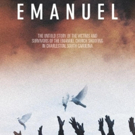 EMANUEL Documentary Honors Emanuel A.M.E. Church Shooting Victims