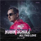 Robin Schulz Releases ALL THIS LOVE Feat. Harloe Video