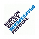 Hudson Valley Shakespeare Festival Announces Complete Casting For Summer 2019 Season