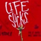 Forward Theater Presents LIFE SUCKS 3/28 - 4/14 Video