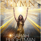 Hymn: Sarah Brightman In Concert Comes to Royal Albert Hall Photo