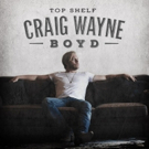 Craig Wayne Boyd Releases Long-Awaited Album 'Top Shelf' Photo