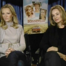 BWW TV: Joan Allen and Jessica Lange Discuss 'Bonneville' Video