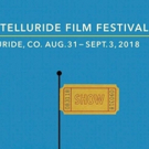 Telluride Film Festival Announces the 2018 Program Video