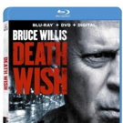 DEATH WISH Starring Bruce Willis Arrives on Digital May 22 and Blu-ray & DVD on June  Photo