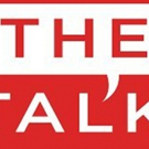THE TALK Sees Highest Weekly View Numbers in Nearly 10 Months Photo