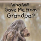 Carrie Williams-Lee releases 'Who Will Save Me from Grandpa?' Photo