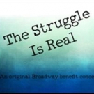 BWW Interview: THE STRUGGLE IS REAL Opens West Side Theatre Company's 2018-19 Season