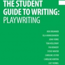Book Review: THE STUDENT GUIDE TO WRITING: PLAYWRITING, Jennifer Tuckett Photo