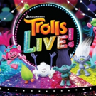 TROLLS LIVE! Heads to Radio City Music Hall