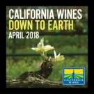 Celebrate 'Down To Earth Month' in April with California Wine Events
