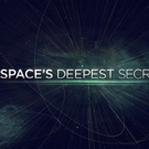 Science Channel to Premiere New Season of SPACE'S DEEPEST SECRETS Photo
