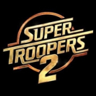 Review Roundup: Critics Weigh In On SUPER TROOPERS 2