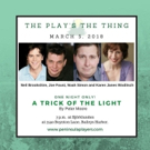 Peninsula Players Announces Cast Of A TRICK OF THE LIGHT Photo