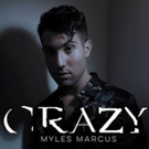 Myles Marcus Releases Steamy 'Crazy' Music Video on Huffington Post Photo