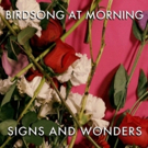 Birdsong At Morning Spins Elegant Tapestries of Sound, Words, and Music on New Album…