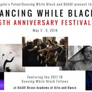 Angela's Pulse and BAAD! to Host 5th Anniversary Celebration of 'Dancing While…