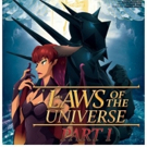 ELEVEN ARTS Anime Studio to Premiere THE LAWS OF THE UNIVERSE-PART I 10/6 at Awarenes Photo