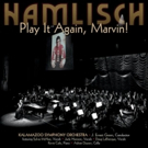 Varese Sarabande Records Will Release PLAY IT AGAIN, MARVIN! A MARVIN HAMLISCH CELEBR Photo
