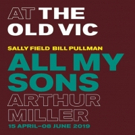 ALL MY SONS at the Old Vic Will Have National Theatre Live Broadcast, Plus Further Ca Interview