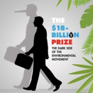 THE $18-BILLION PRIZE, a New Play Based On Shocking True Story, Comes to San Francisc Photo