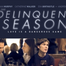 VIDEO: Cillian Murphy, Andrew Scott Star in the Trailer for THE DELINQUENT SEASON Photo