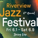 The Sixth Annual Riverview Jazz Festival Returns To Jersey City